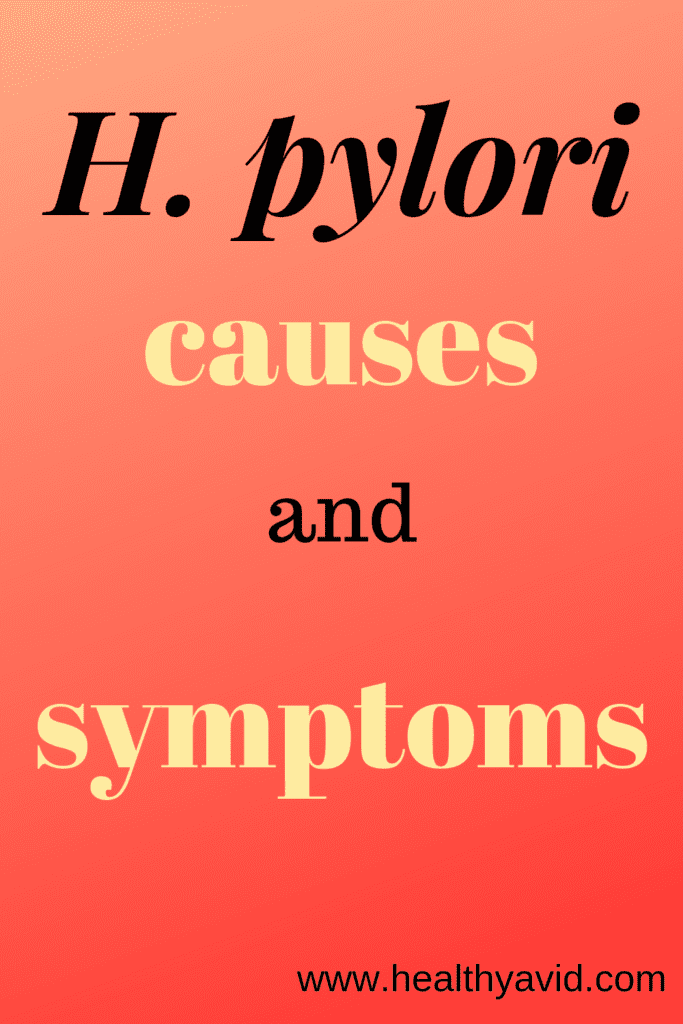 Helicobacteria Pylori Causes And Symptoms Healthyavid