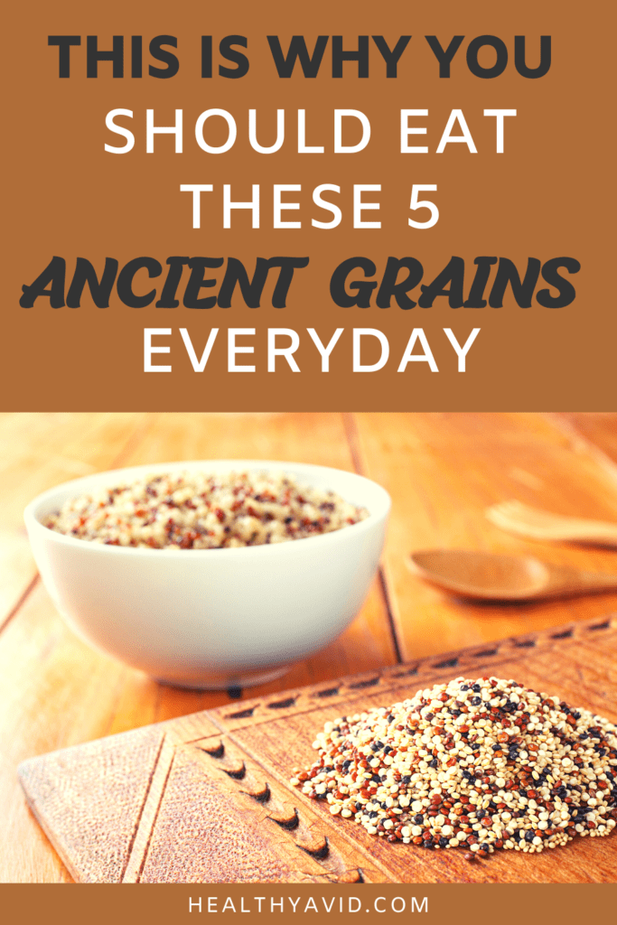 health benefits of ancient grains