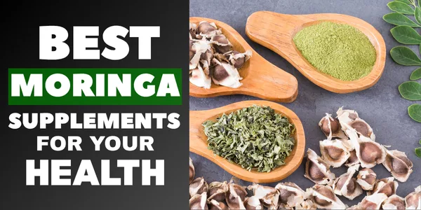 BEST-MORINGA-SUPPLEMENTS-FOR-YOUR-HEALTH