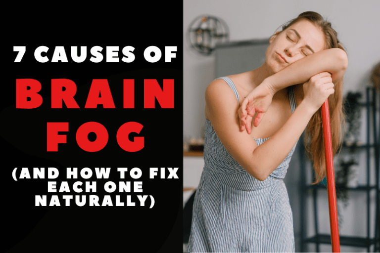 7 Causes of Brain Fog (And How to Fix Each One Naturally)