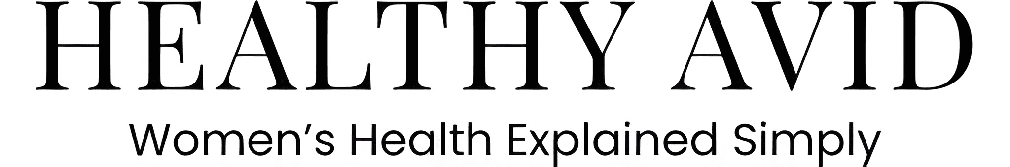 Women’s Health Explained Simply